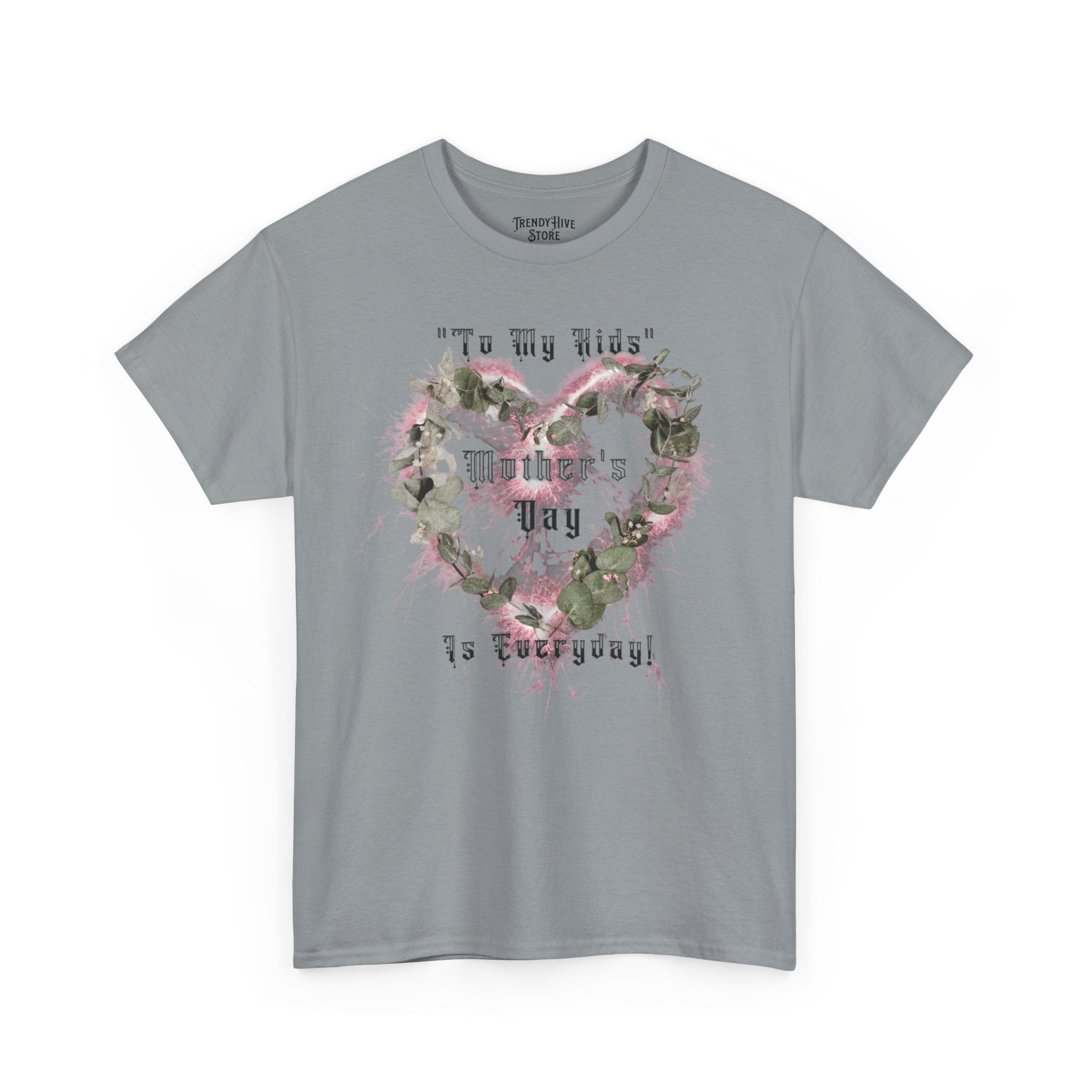 Kids to thier Mother T-Shirt - Ver.1