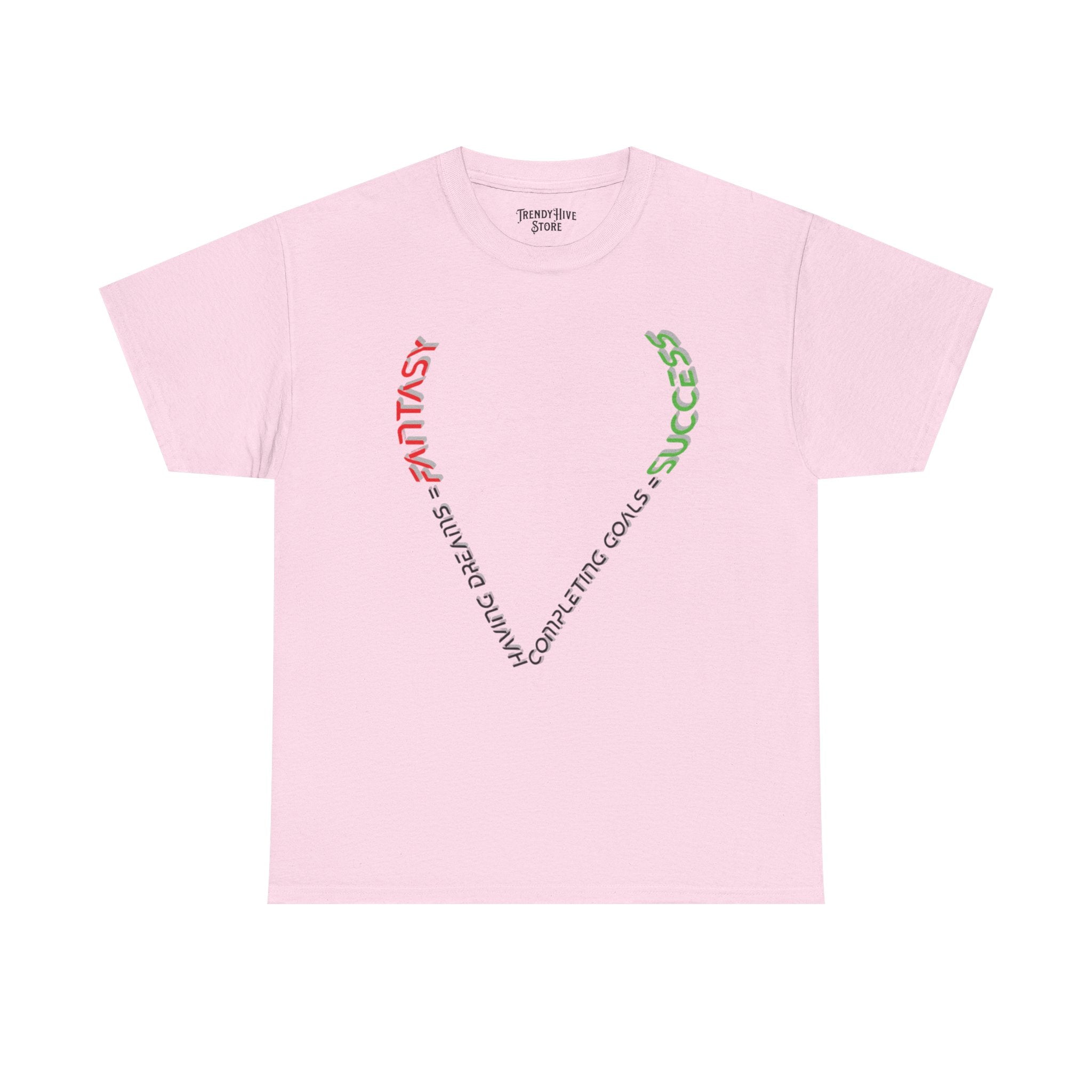 Fantasy  Success T-Shirt