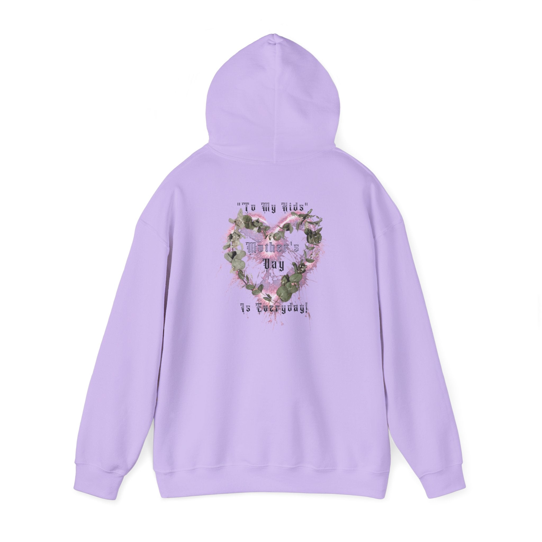 Kids to thier Mother Hoodie - Ver. 1