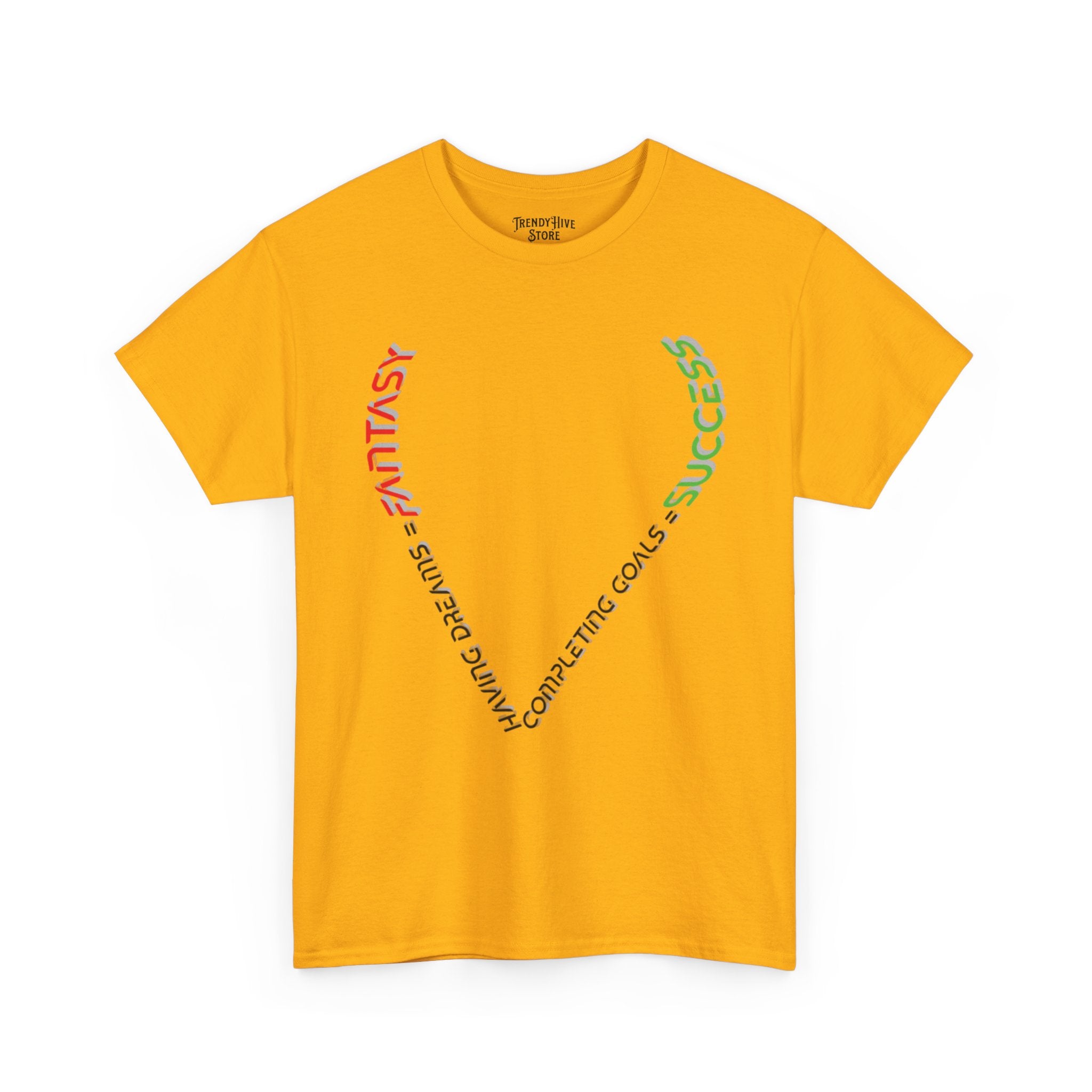 Fantasy  Success T-Shirt