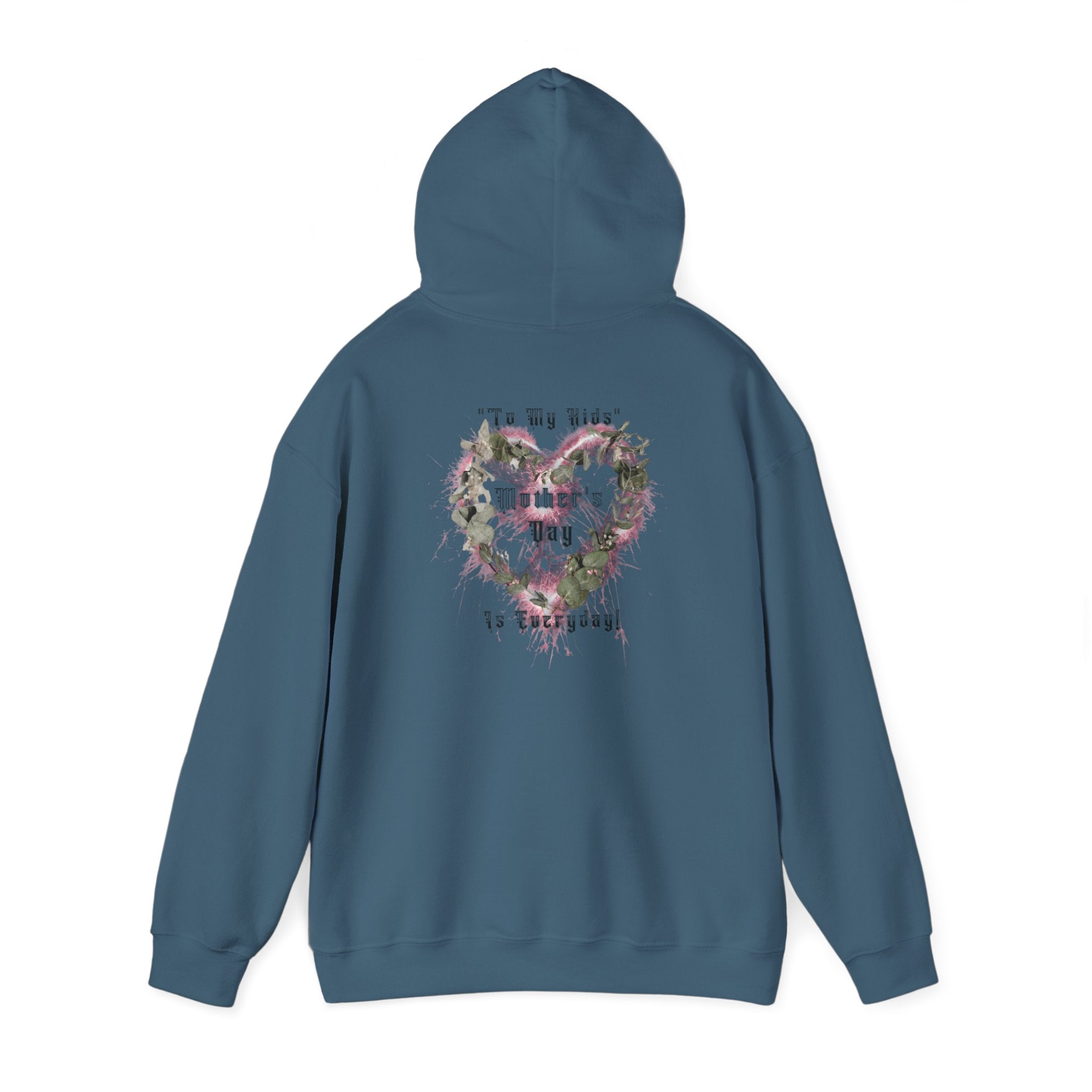 Kids to thier Mother Hoodie - Ver. 1