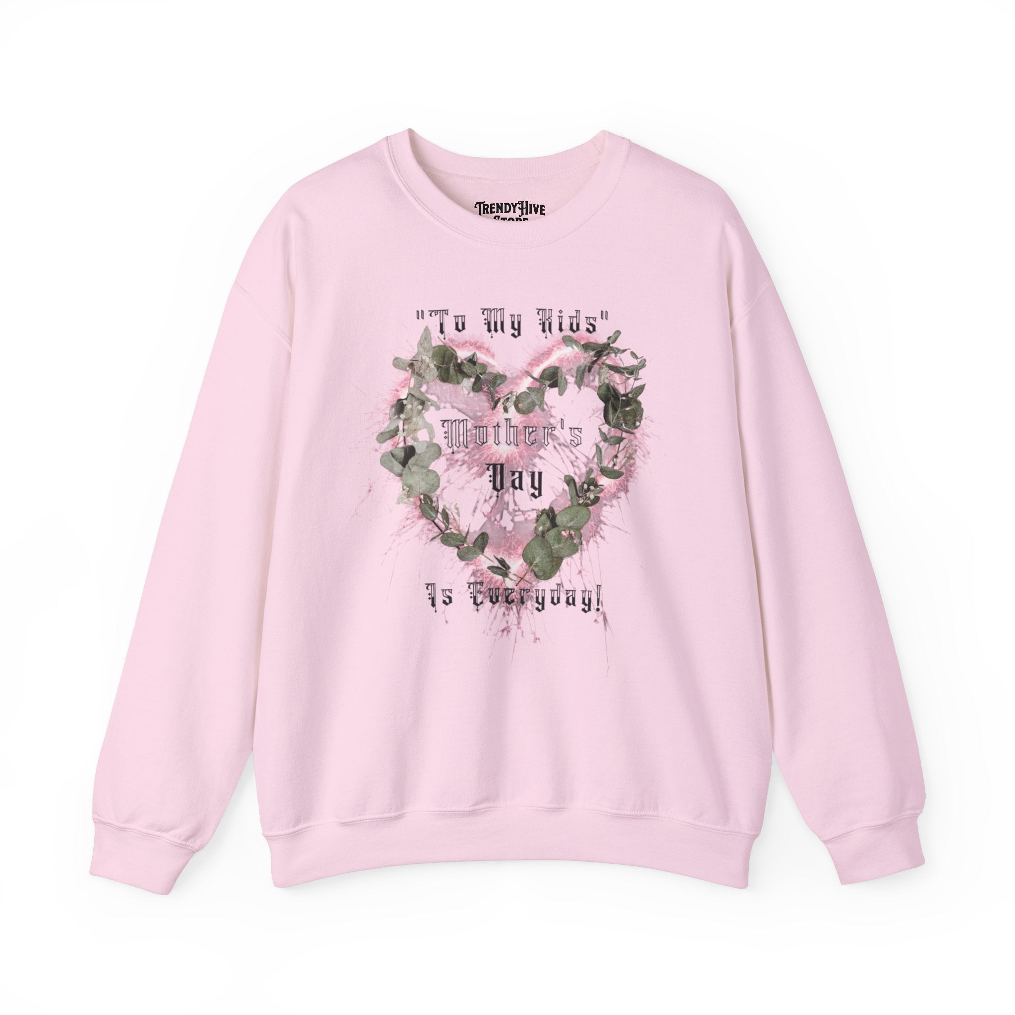 Kids to thier Mother Crewneck Sweatshirt - Ver.1