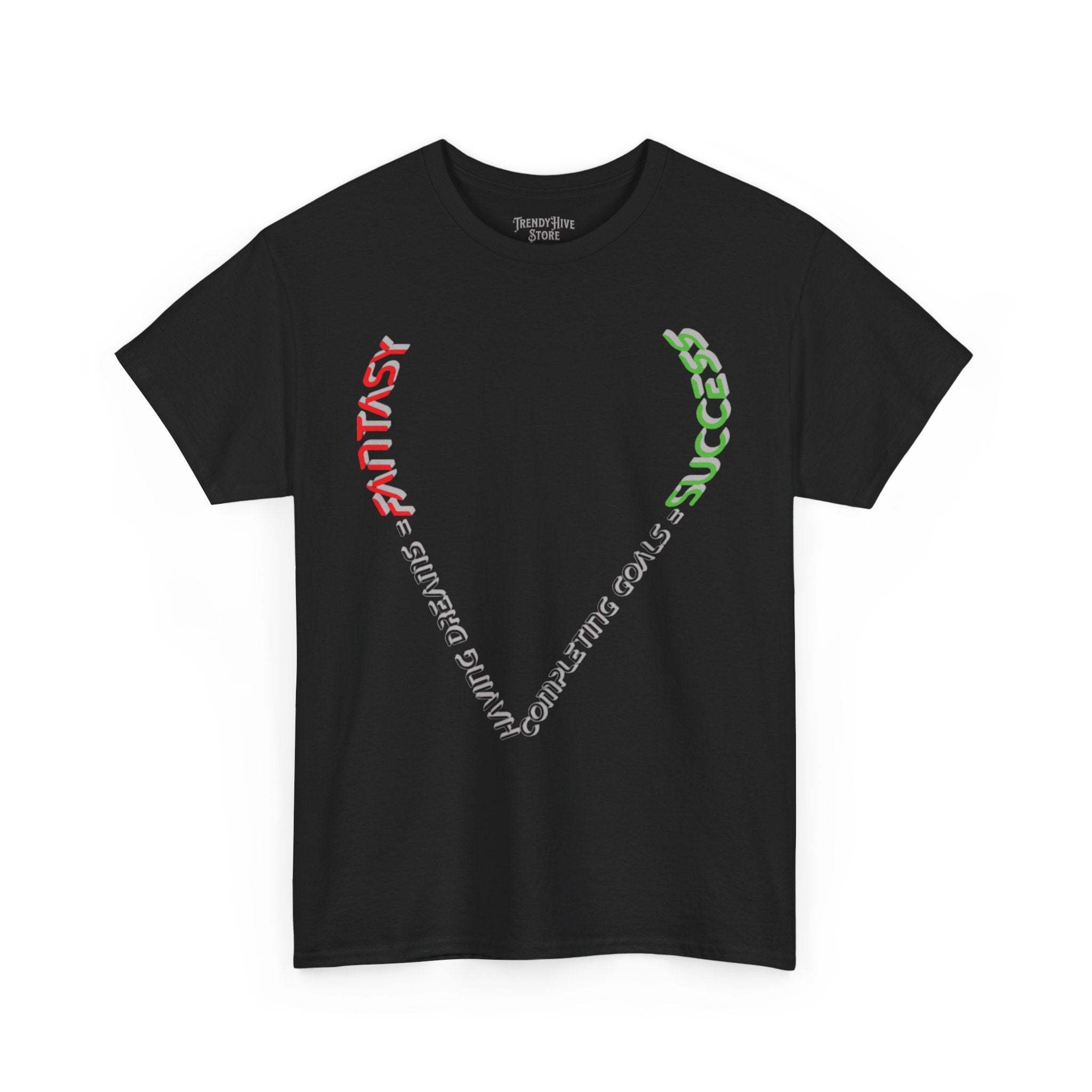 Fantasy  Success T-Shirt