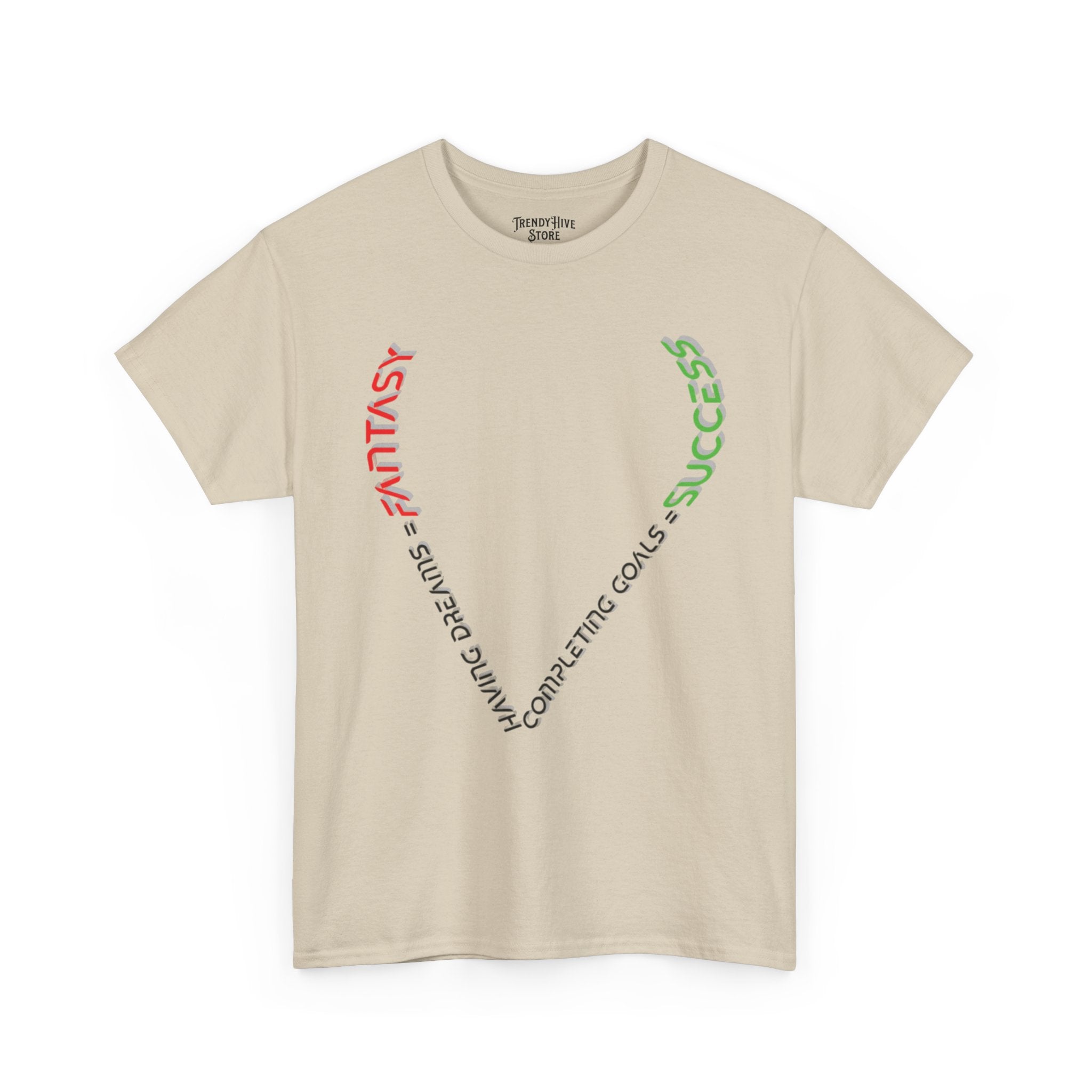 Fantasy  Success T-Shirt