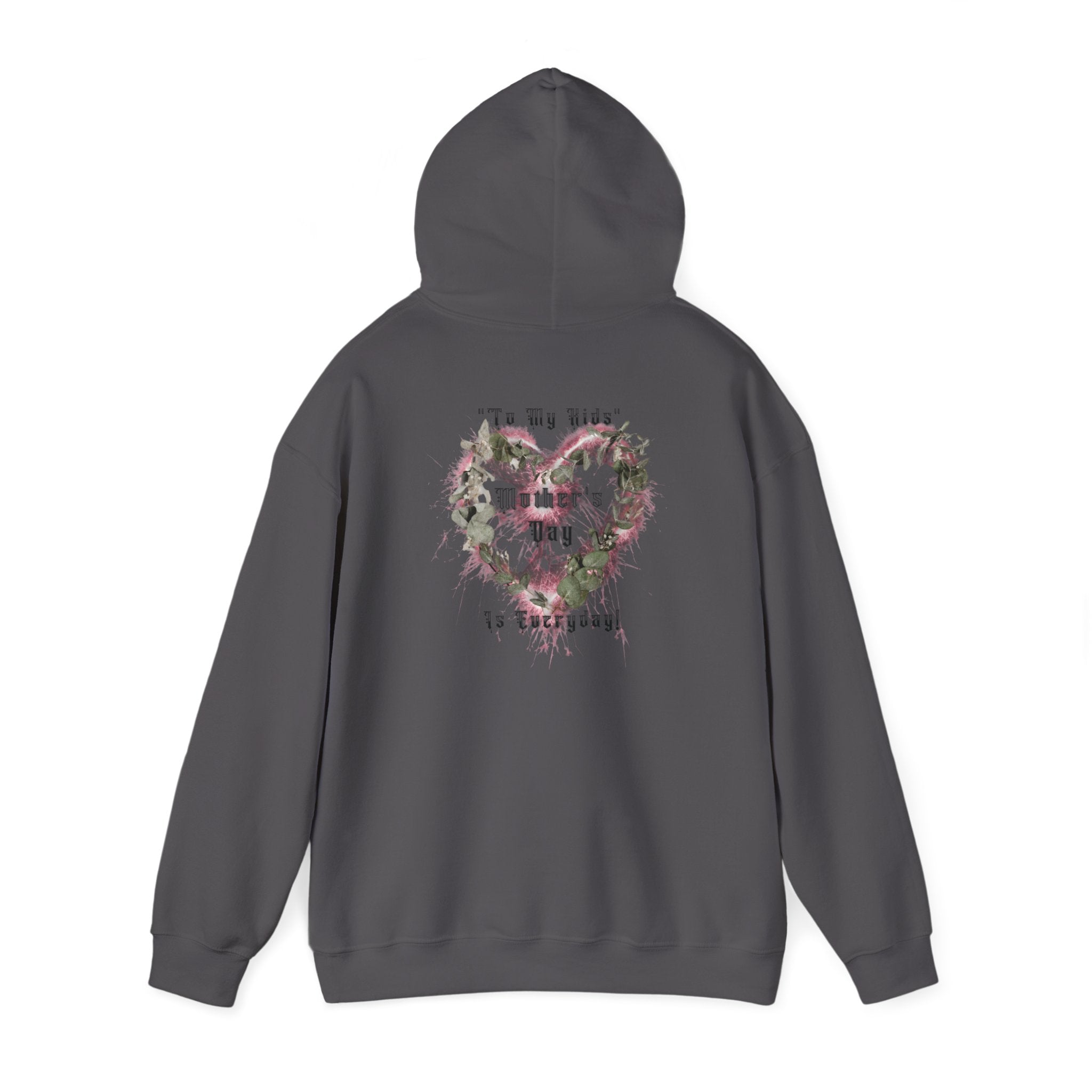 Kids to thier Mother Hoodie - Ver. 1