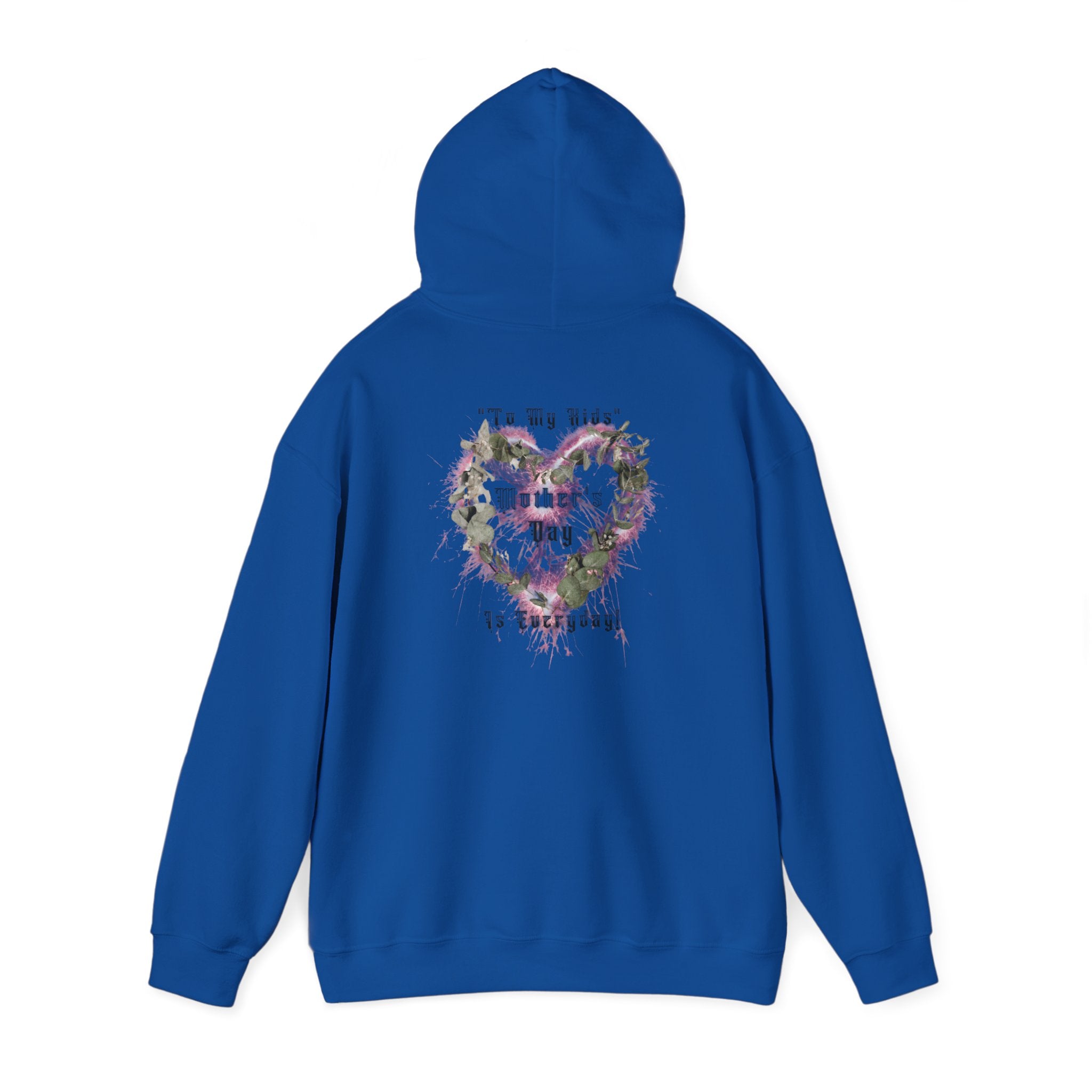 Kids to thier Mother Hoodie - Ver. 1