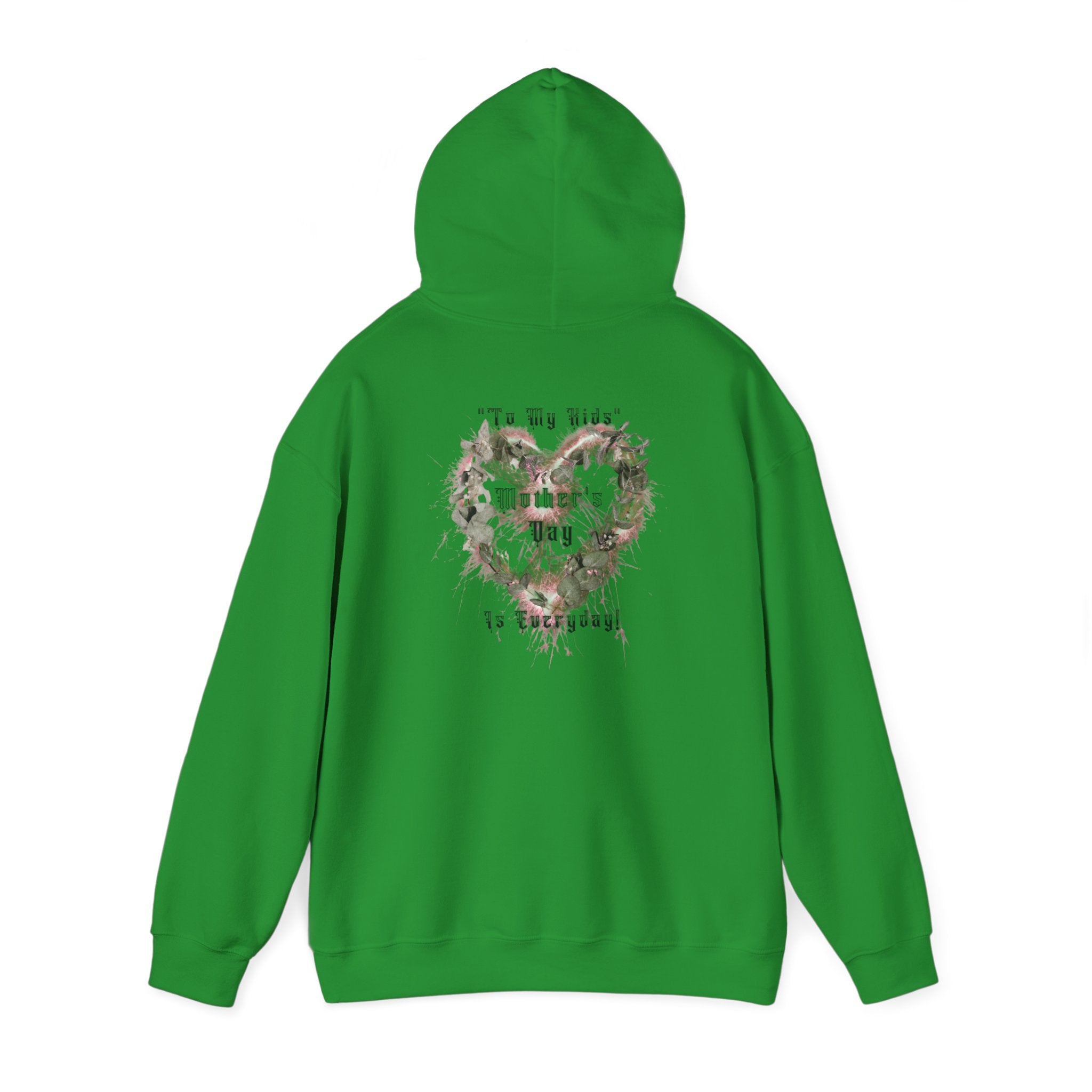 Kids to thier Mother Hoodie - Ver. 1
