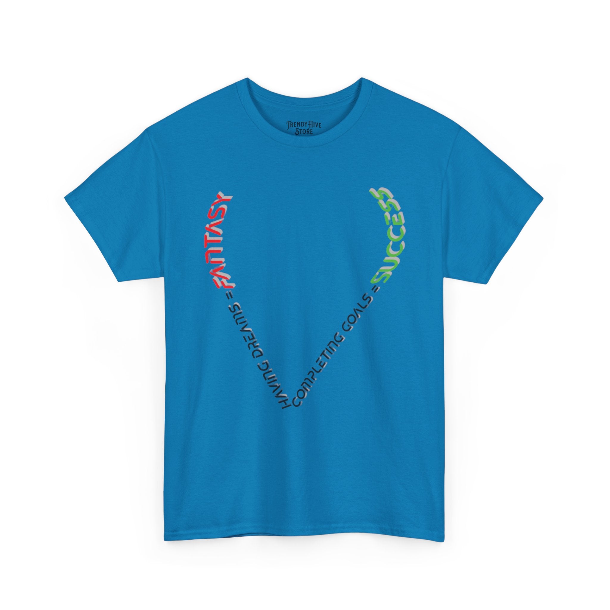 Fantasy  Success T-Shirt