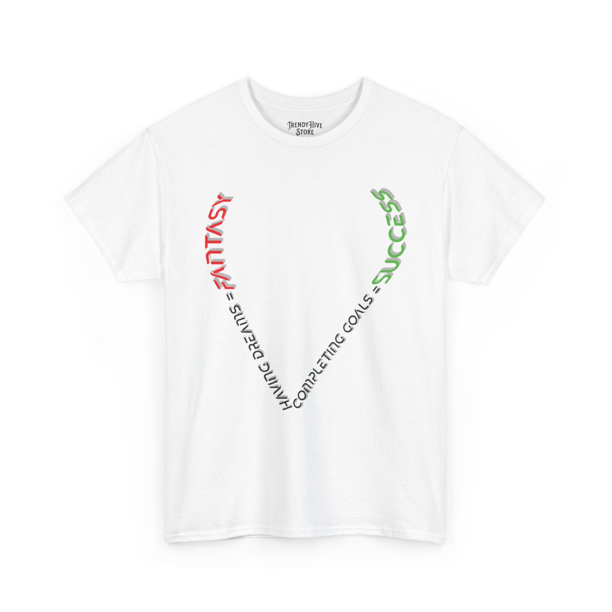 Fantasy  Success T-Shirt