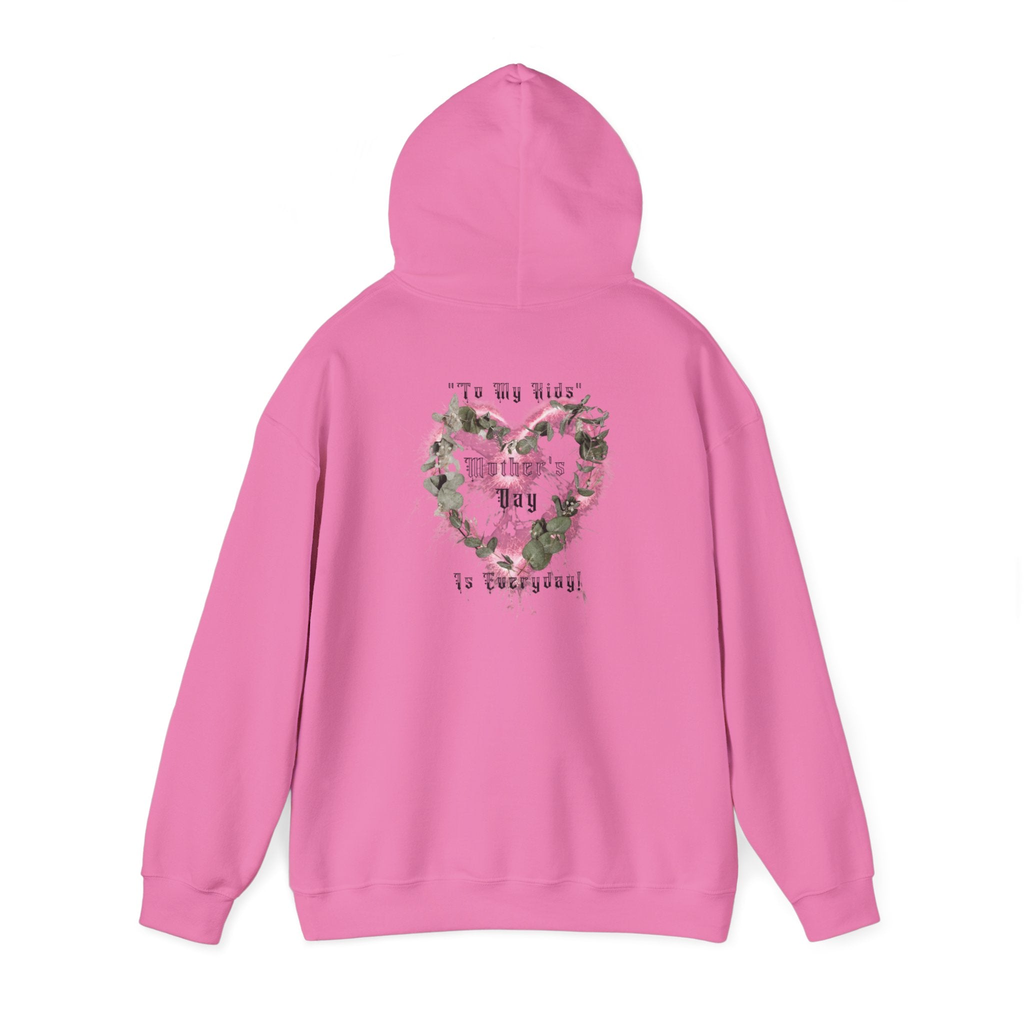 Kids to thier Mother Hoodie - Ver. 1